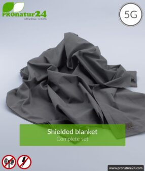 Shielding blanket TDG Set all inclusive. Protection against HF electrosmog up to 41 dB (WLAN, mobile phone). Earthable. Effective against 5G!
