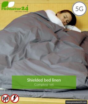 Shielding bed linen TBL set all inclusive. Shielding against HF electrosmog up to 41 dB (WIFI, mobile phone). Groundable. Effective against 5G!
