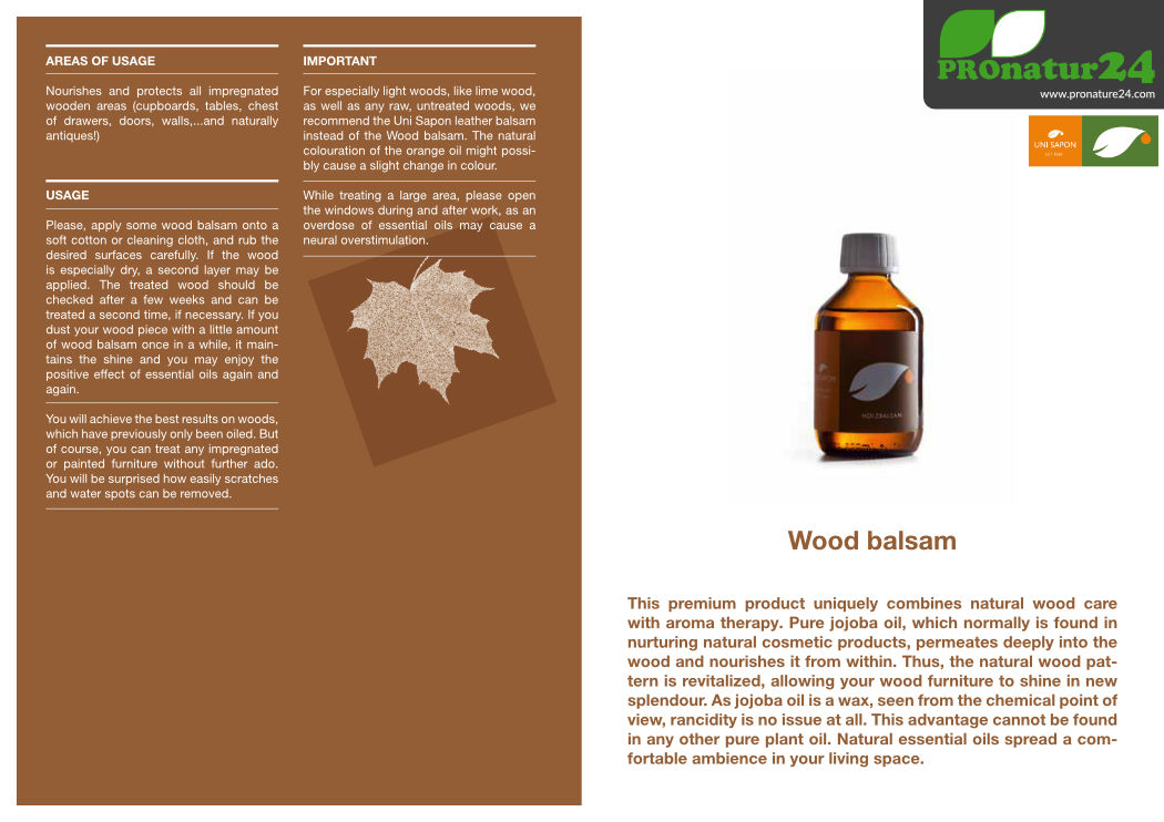 Application of wood balsam from UNI SAPON